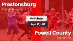 Matchup: Prestonsburg High vs. Powell County  2019