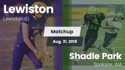 Matchup: Lewiston  vs. Shadle Park  2018