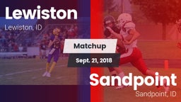 Matchup: Lewiston  vs. Sandpoint  2018
