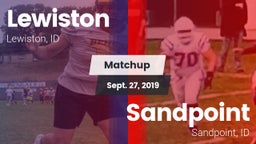 Matchup: Lewiston  vs. Sandpoint  2019