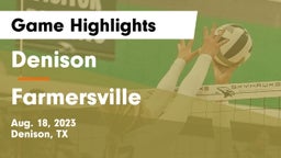 Denison  vs Farmersville  Game Highlights - Aug. 18, 2023