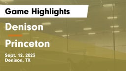 Denison  vs Princeton  Game Highlights - Sept. 12, 2023