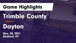 Trimble County  vs Dayton  Game Highlights - Nov. 30, 2021