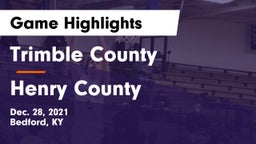 Trimble County  vs Henry County  Game Highlights - Dec. 28, 2021