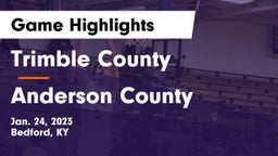 Trimble County  vs Anderson County  Game Highlights - Jan. 24, 2023