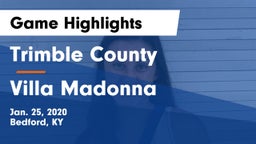 Trimble County  vs Villa Madonna  Game Highlights - Jan. 25, 2020