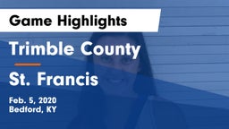 Trimble County  vs St. Francis  Game Highlights - Feb. 5, 2020