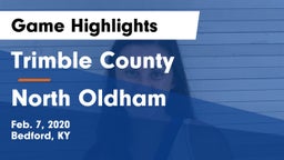 Trimble County  vs North Oldham  Game Highlights - Feb. 7, 2020