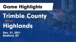 Trimble County  vs Highlands  Game Highlights - Dec. 21, 2021