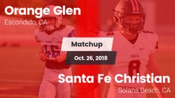 Matchup: Orange Glen High vs. Santa Fe Christian  2018