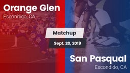 Matchup: Orange Glen High vs. San Pasqual  2019