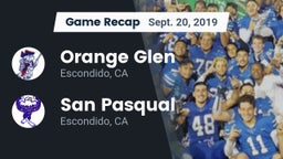 Recap: Orange Glen  vs. San Pasqual  2019