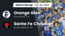 Recap: Orange Glen  vs. Santa Fe Christian  2021