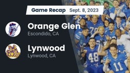 Recap: Orange Glen  vs. Lynwood  2023