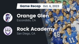 Recap: Orange Glen  vs. Rock Academy  2023