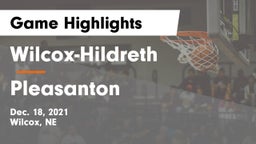 Wilcox-Hildreth  vs Pleasanton  Game Highlights - Dec. 18, 2021
