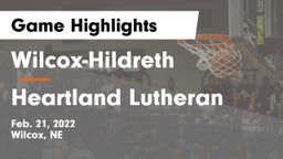 Wilcox-Hildreth  vs Heartland Lutheran  Game Highlights - Feb. 21, 2022