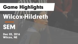 Wilcox-Hildreth  vs SEM Game Highlights - Dec 03, 2016