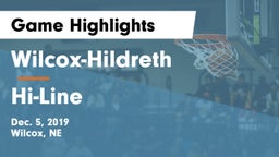 Wilcox-Hildreth  vs Hi-Line Game Highlights - Dec. 5, 2019