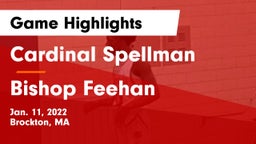 Cardinal Spellman  vs Bishop Feehan  Game Highlights - Jan. 11, 2022