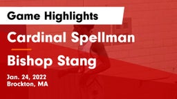 Cardinal Spellman  vs Bishop Stang  Game Highlights - Jan. 24, 2022
