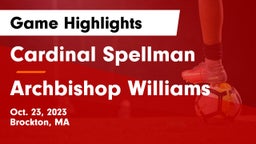 Cardinal Spellman  vs Archbishop Williams  Game Highlights - Oct. 23, 2023