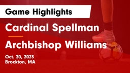 Cardinal Spellman  vs Archbishop Williams  Game Highlights - Oct. 20, 2023