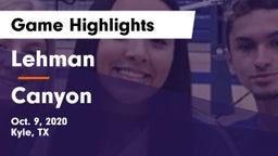 Lehman  vs Canyon  Game Highlights - Oct. 9, 2020