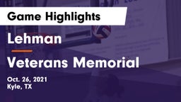 Lehman  vs Veterans Memorial Game Highlights - Oct. 26, 2021