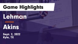 Lehman  vs Akins  Game Highlights - Sept. 2, 2022