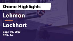 Lehman  vs Lockhart  Game Highlights - Sept. 23, 2022