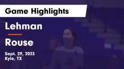 Lehman  vs Rouse  Game Highlights - Sept. 29, 2023