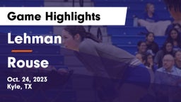 Lehman  vs Rouse  Game Highlights - Oct. 24, 2023