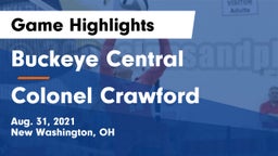 Buckeye Central  vs Colonel Crawford Game Highlights - Aug. 31, 2021