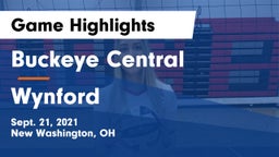 Buckeye Central  vs Wynford  Game Highlights - Sept. 21, 2021