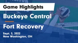 Buckeye Central  vs Fort Recovery  Game Highlights - Sept. 3, 2022