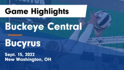 Buckeye Central  vs Bucyrus  Game Highlights - Sept. 15, 2022