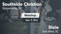 Matchup: Southside Christian vs. Dixie  2016