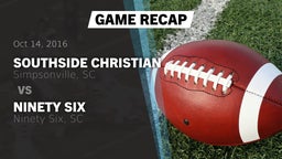 Recap: Southside Christian  vs. Ninety Six  2016