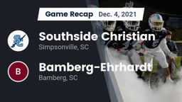 Recap: Southside Christian  vs. Bamberg-Ehrhardt  2021