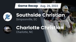 Recap: Southside Christian  vs. Charlotte Christian  2022