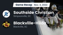Recap: Southside Christian  vs. Blackville-Hilda  2022