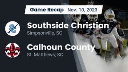 Recap: Southside Christian  vs. Calhoun County  2023