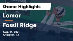 Lamar  vs Fossil Ridge  Game Highlights - Aug. 24, 2021