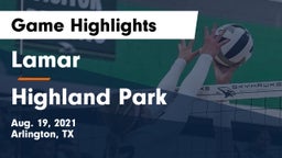 Lamar  vs Highland Park Game Highlights - Aug. 19, 2021