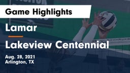 Lamar  vs Lakeview Centennial  Game Highlights - Aug. 28, 2021