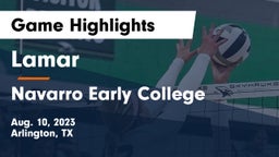 Lamar  vs Navarro Early College  Game Highlights - Aug. 10, 2023