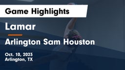 Lamar  vs Arlington Sam Houston  Game Highlights - Oct. 10, 2023