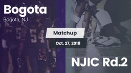 Matchup: Bogota  vs. NJIC Rd.2 2018