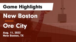 New Boston  vs Ore City  Game Highlights - Aug. 11, 2022